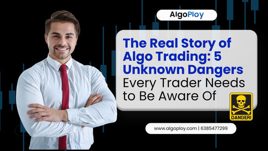 The Real Story of Algo Trading: 5 Unknown Dangers Every Trader Needs to Be Aware Of.